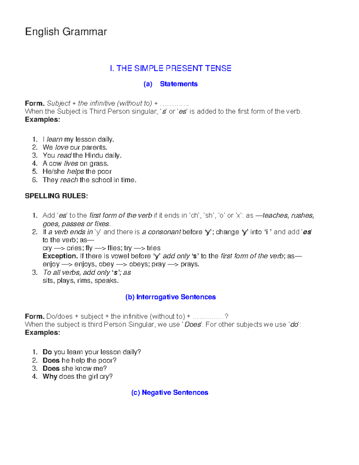 Tenses - English Grammar I. THE SIMPLE PRESENT TENSE (a) Statements ...