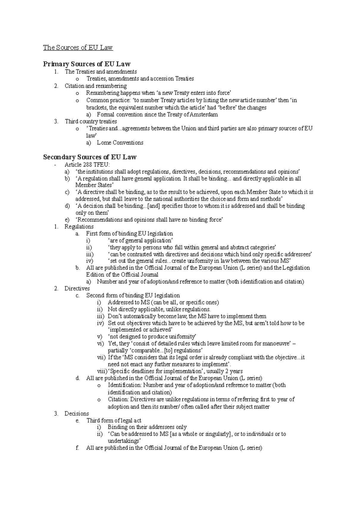 The Sources of EU Law The Sources of EU Law Primary Sources of EU Law