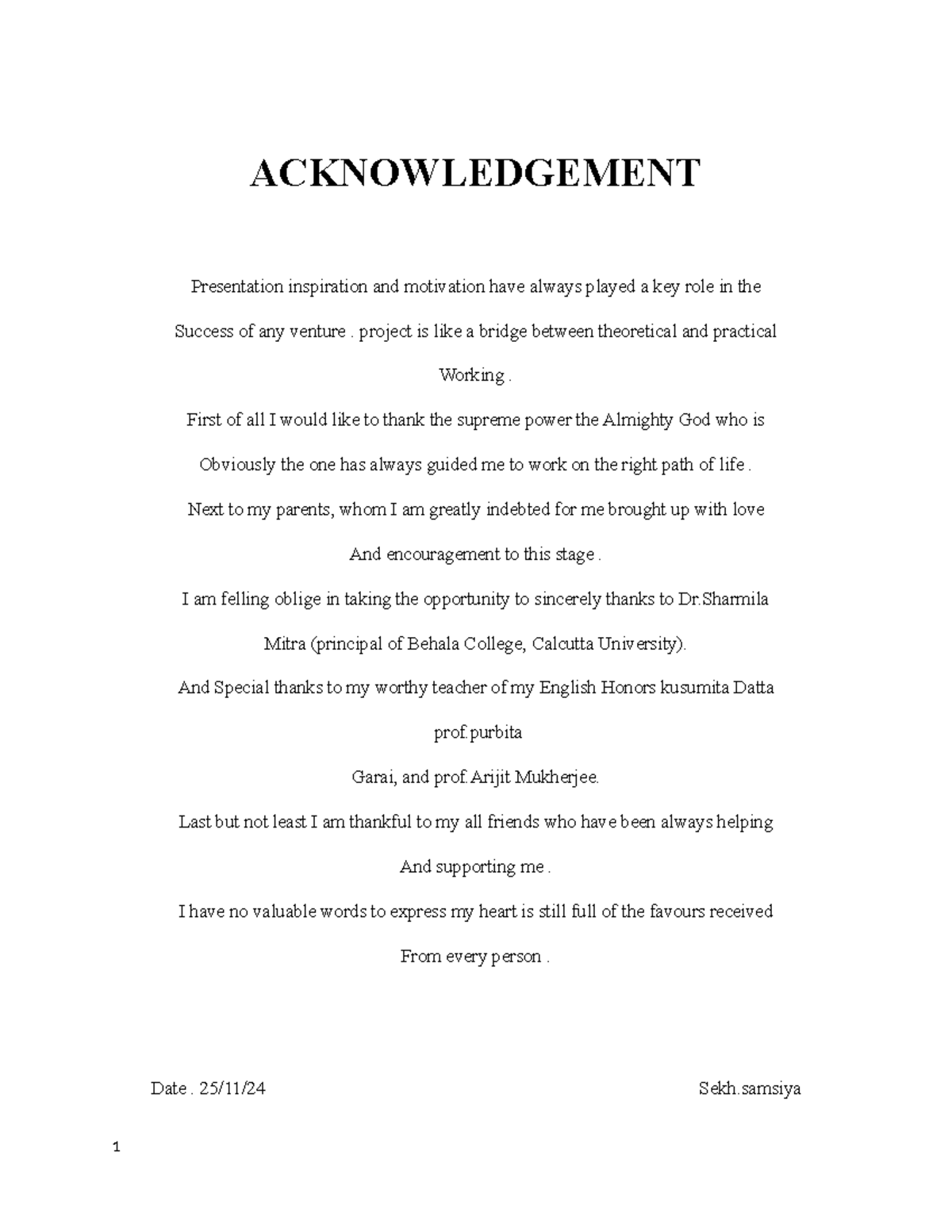 K D mam 8 - Law - ACKNOWLEDGEMENT Presentation inspiration and ...