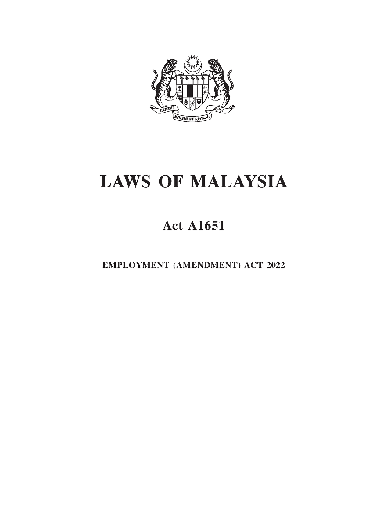 A1651 BI - Labour Law - Employment (Amendment) 1 LAWS OF MALAYSIA Act A ...