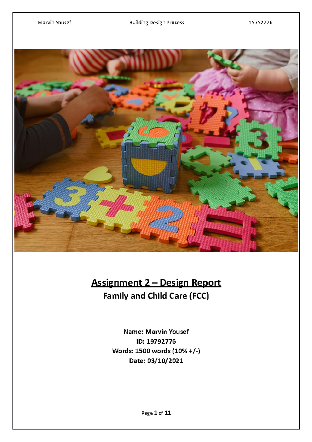 Assignment Task 2 - Assignment 2 – Design Report Family and Child Care ...