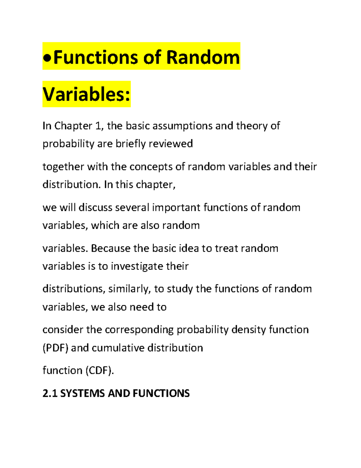 Functions Of Random - Functions Of Random Variables: In Chapter 1, The ...