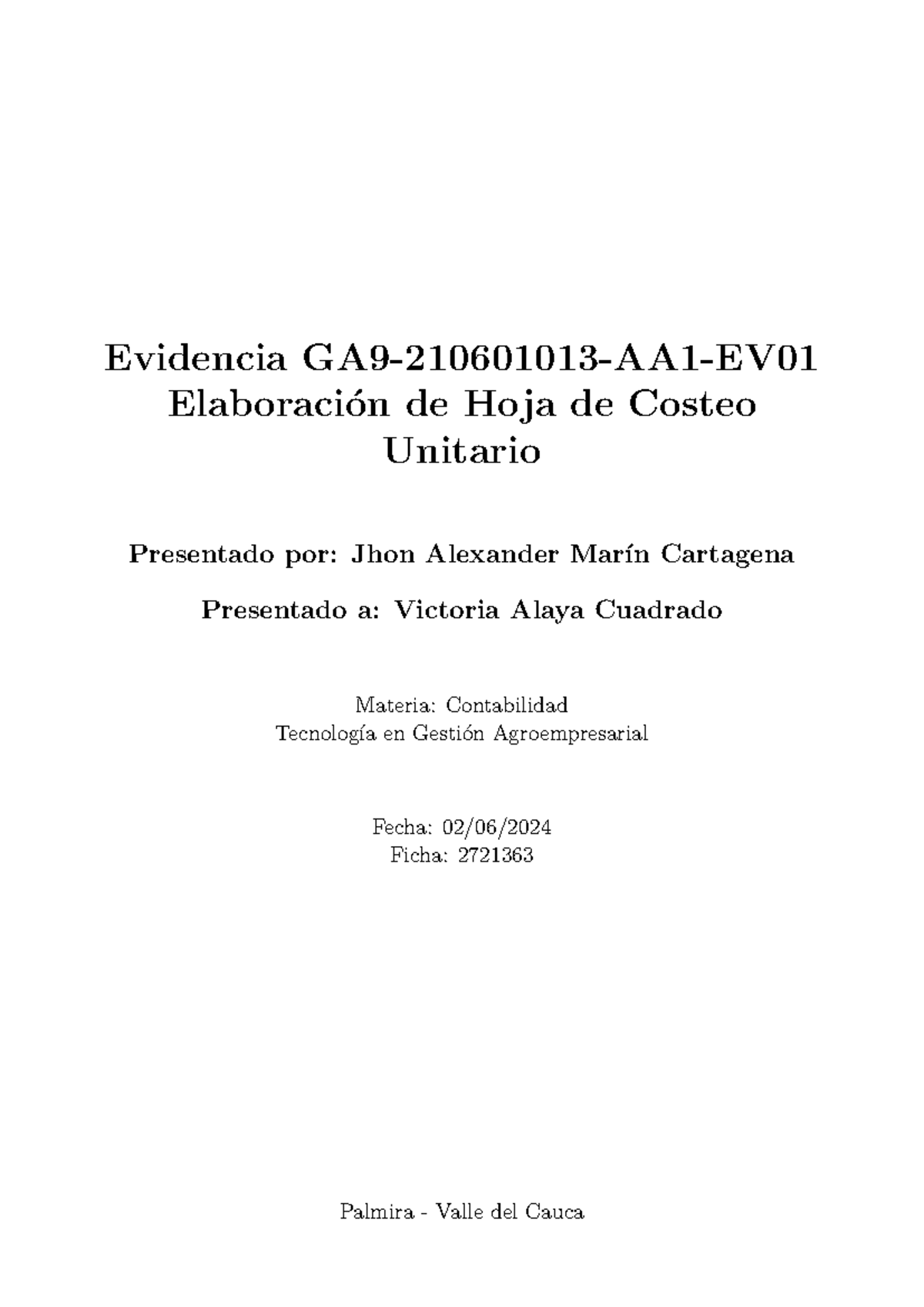 Evidencia GA9 210601013 AA1 EV01 Elaboraci on de Hoja de Costeo ...