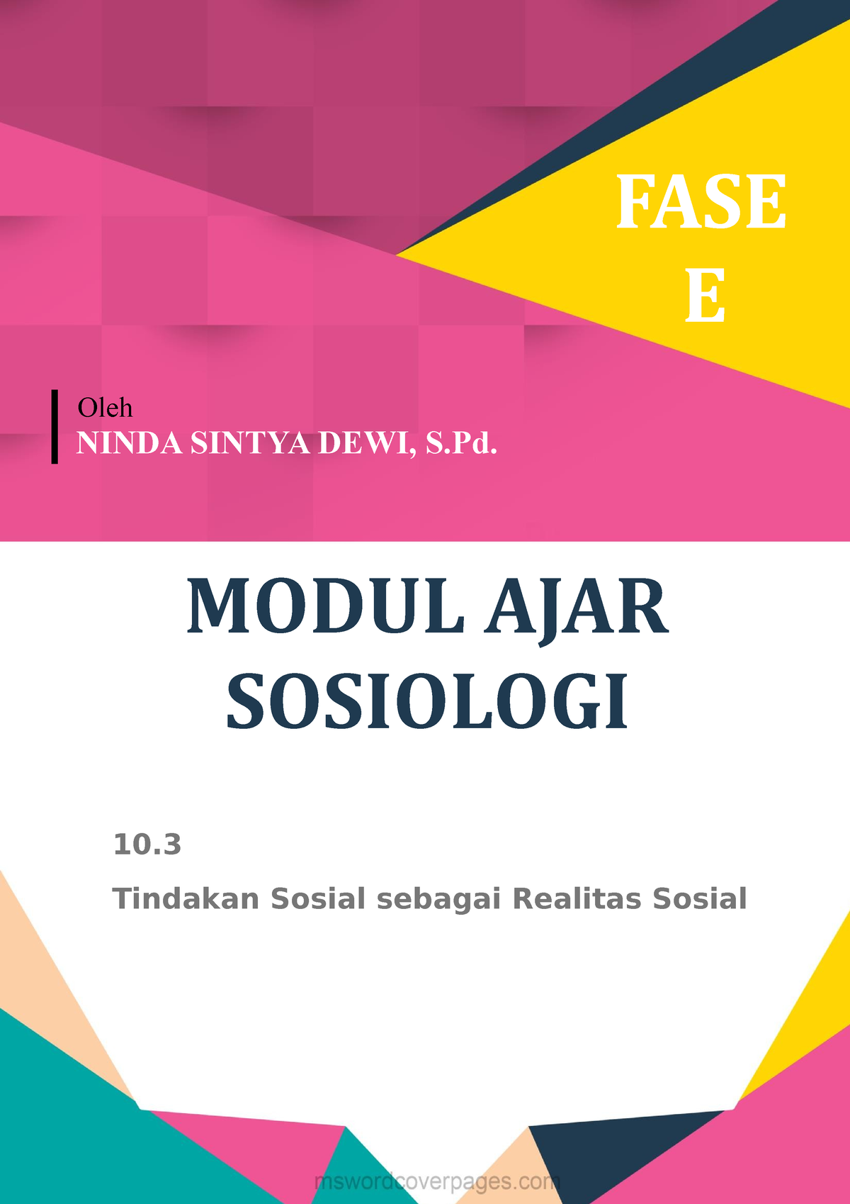 Ma Sosiologi Fase E Tindakan Sosial Fase E Oleh Ninda Sintya Dewi