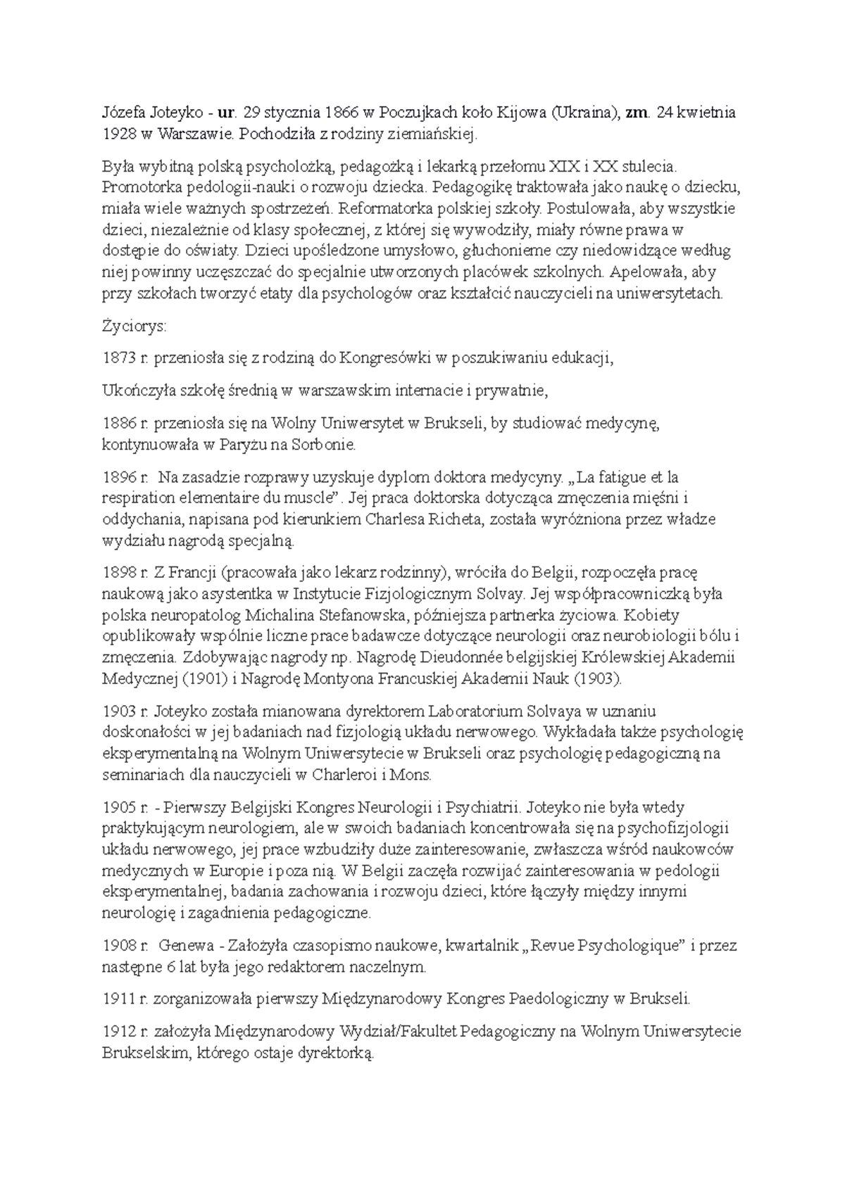 Józefa Joteyko 29 stycznia 1866 w Poczujkach koło Kijowa (Ukraina