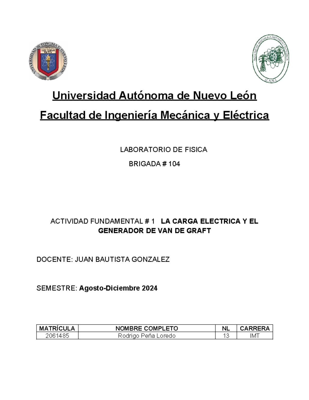 Practica 1 labfisica 3 - vf86uyfuyrfuyk - Universidad Autónoma de Nuevo ...