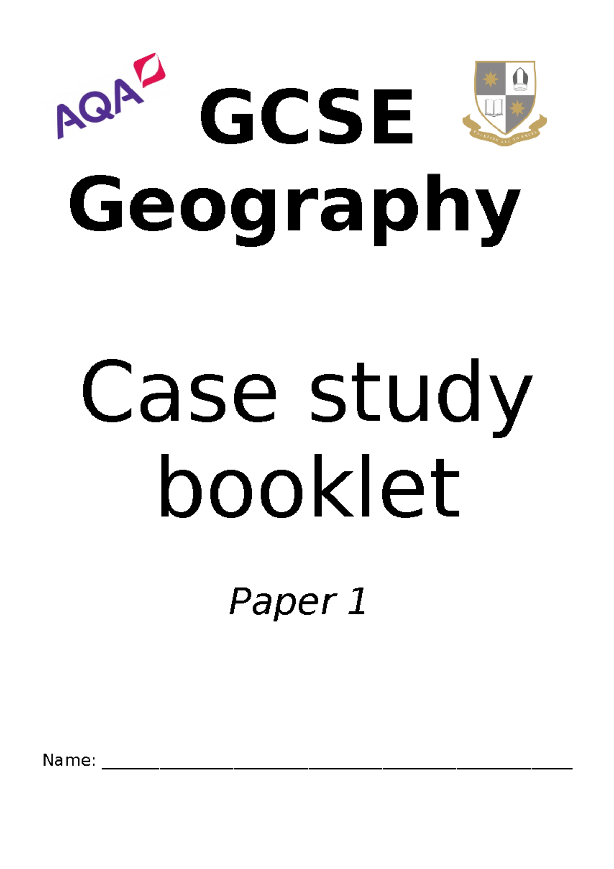 Paper 1 Case Study Booklet - GCSE Geography Case Study Booklet Paper 1 ...