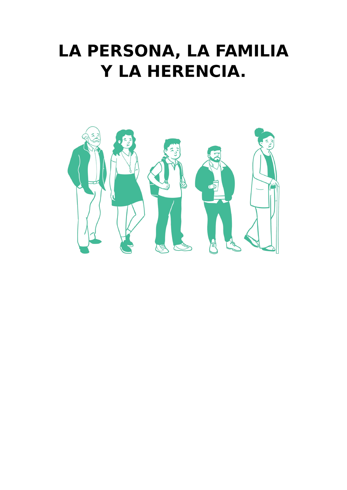 TEMA 5 - Nociones Basicas DEL Derecho - LA PERSONA, LA FAMILIA Y LA ...