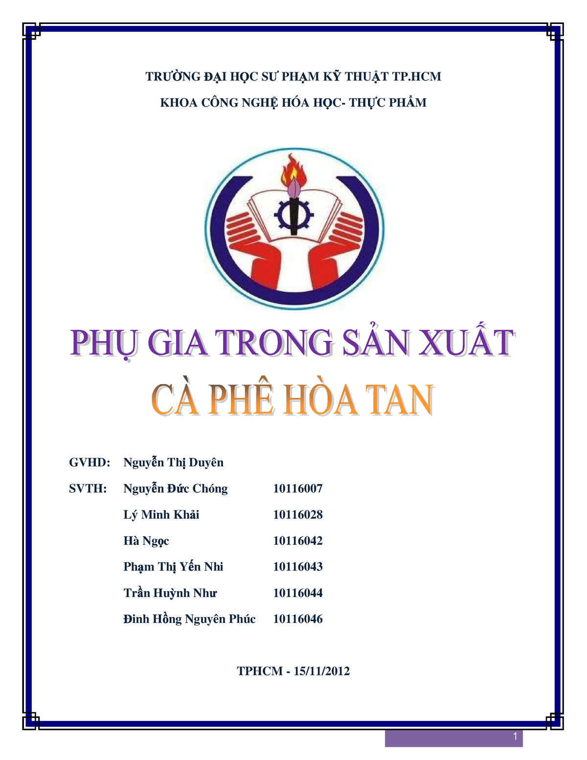 Phụ Gia Trong Sản Xuất Cà Phê Hòa Tan - TR NG I H C S PH M K THU T TP ...