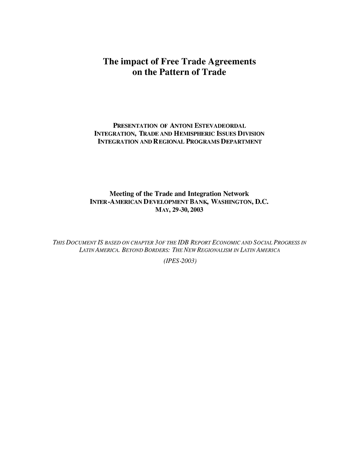 The Impact of Free Trade Agreements on the Pattern of Trade - The ...