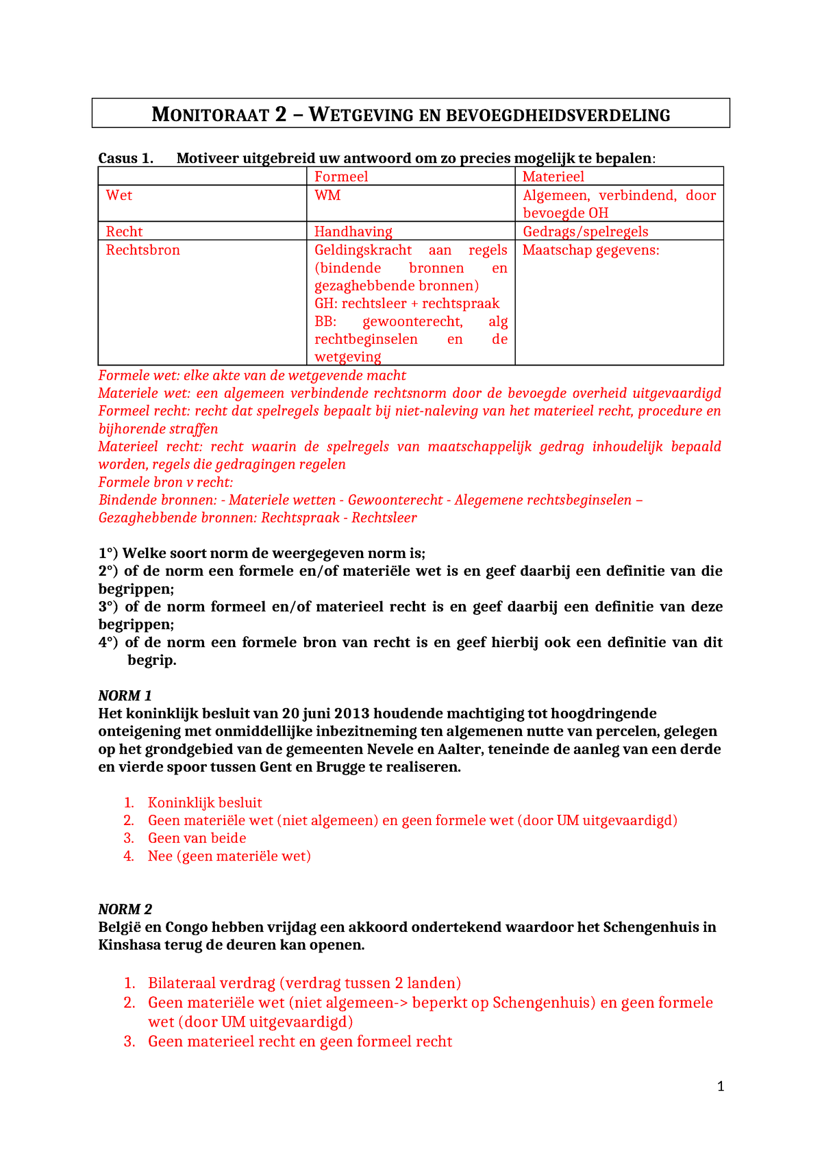 Monitoraat 2 - MONITORAAT 2 – WETGEVING EN BEVOEGDHEIDSVERDELING Casus ...