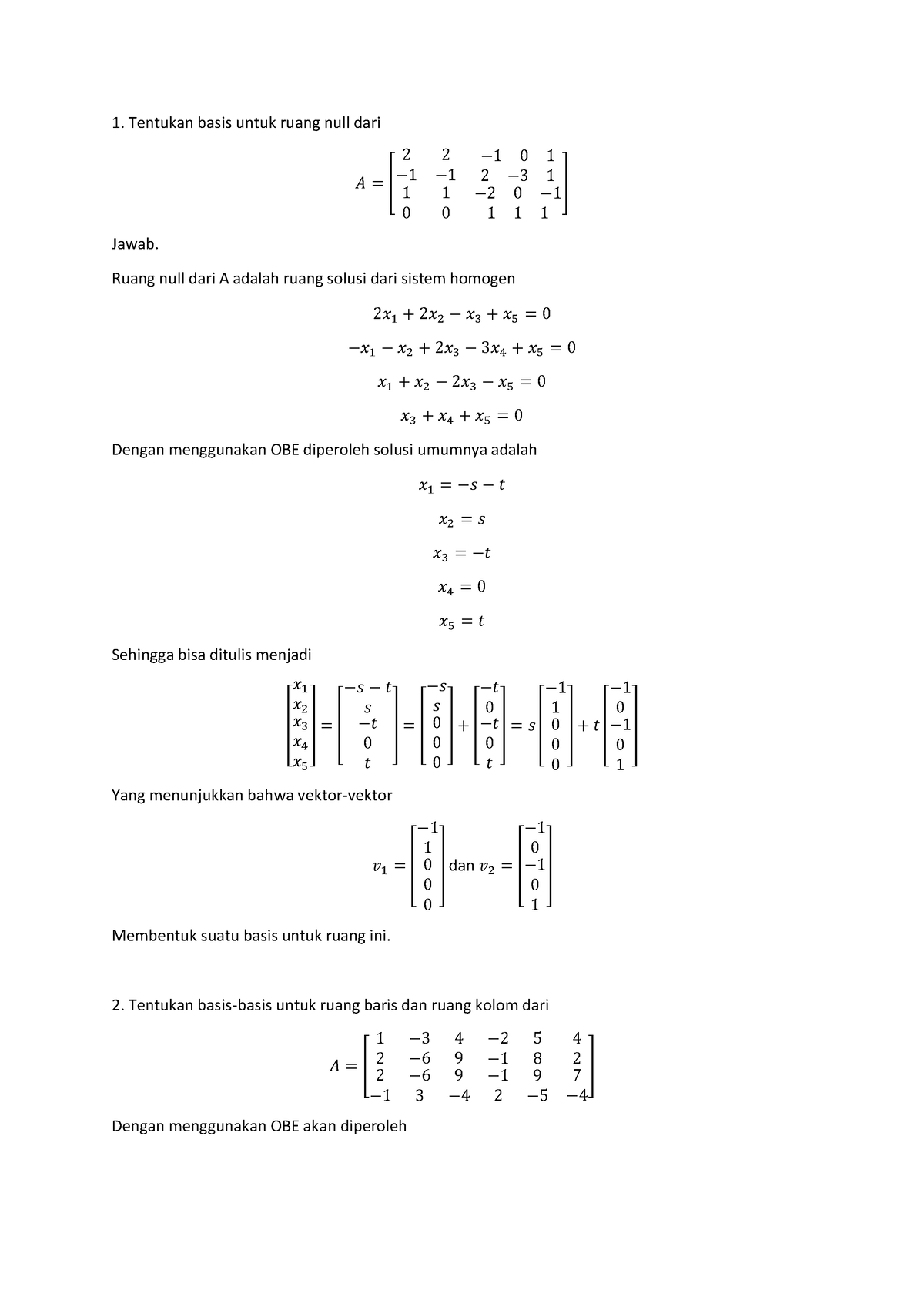 ALE 5 - Semester 1 - Tentukan Basis Untuk Ruang Null Dari 𝐴 = [ 2 2 −1 ...