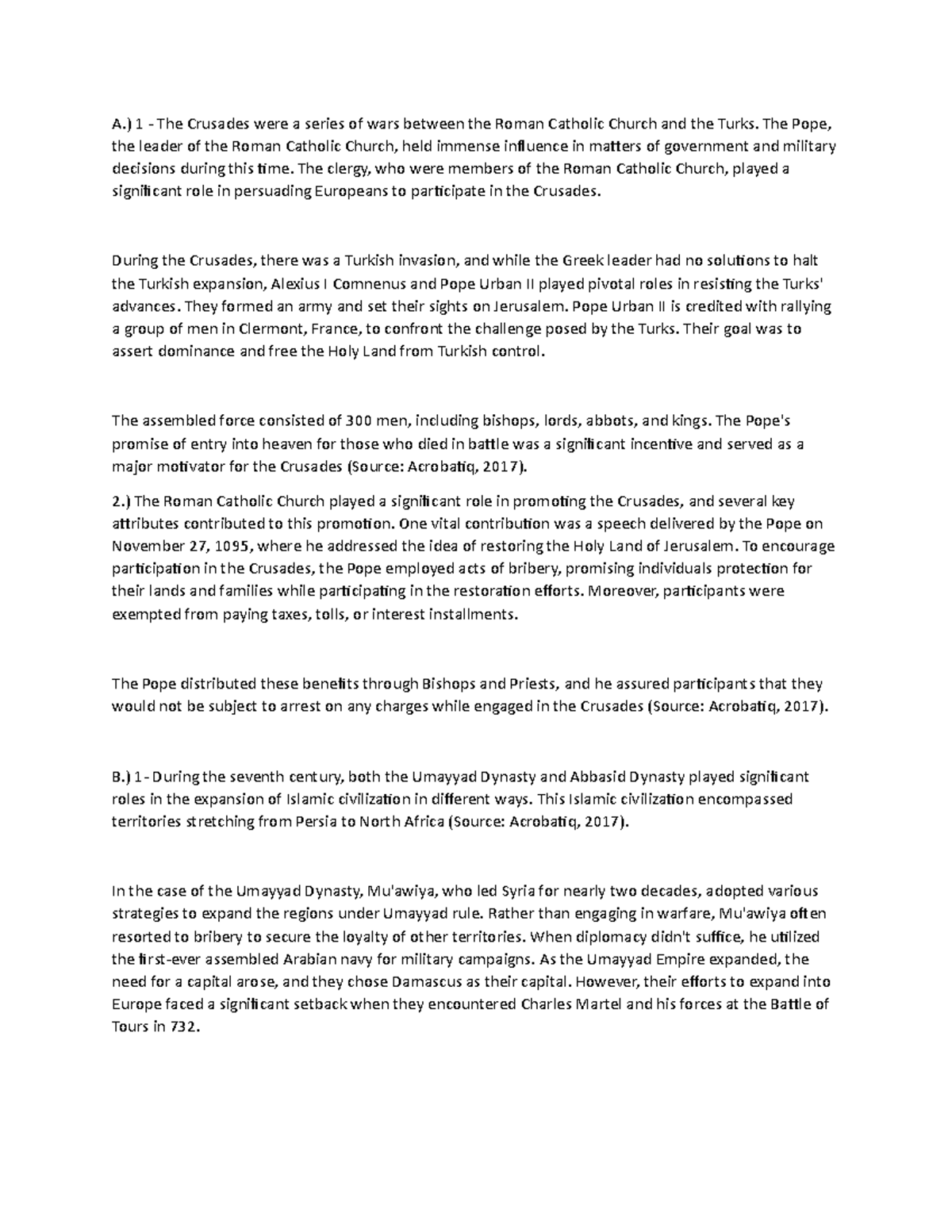 Ush3 - assignment 3 - A.) 1 - The Crusades were a series of wars ...