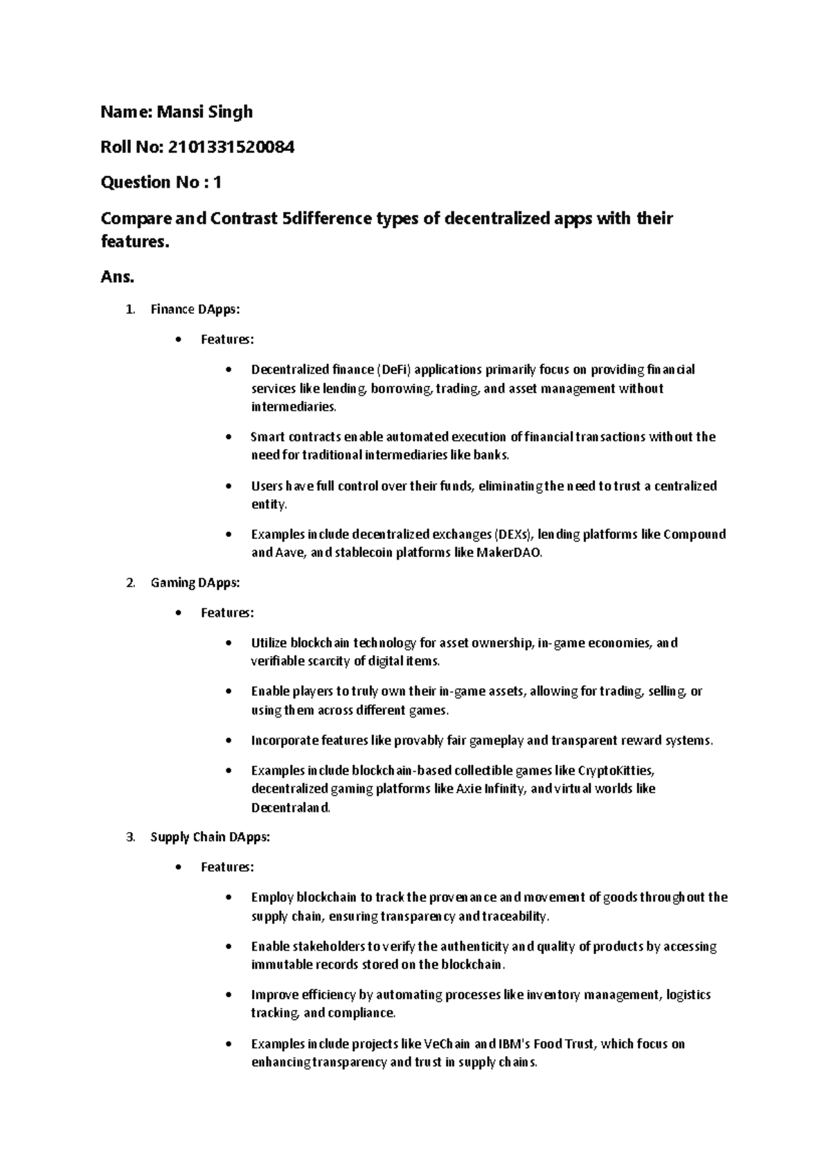 Assignment 2 blockchain - Name: Mansi Singh Roll No: 2101331520084 ...