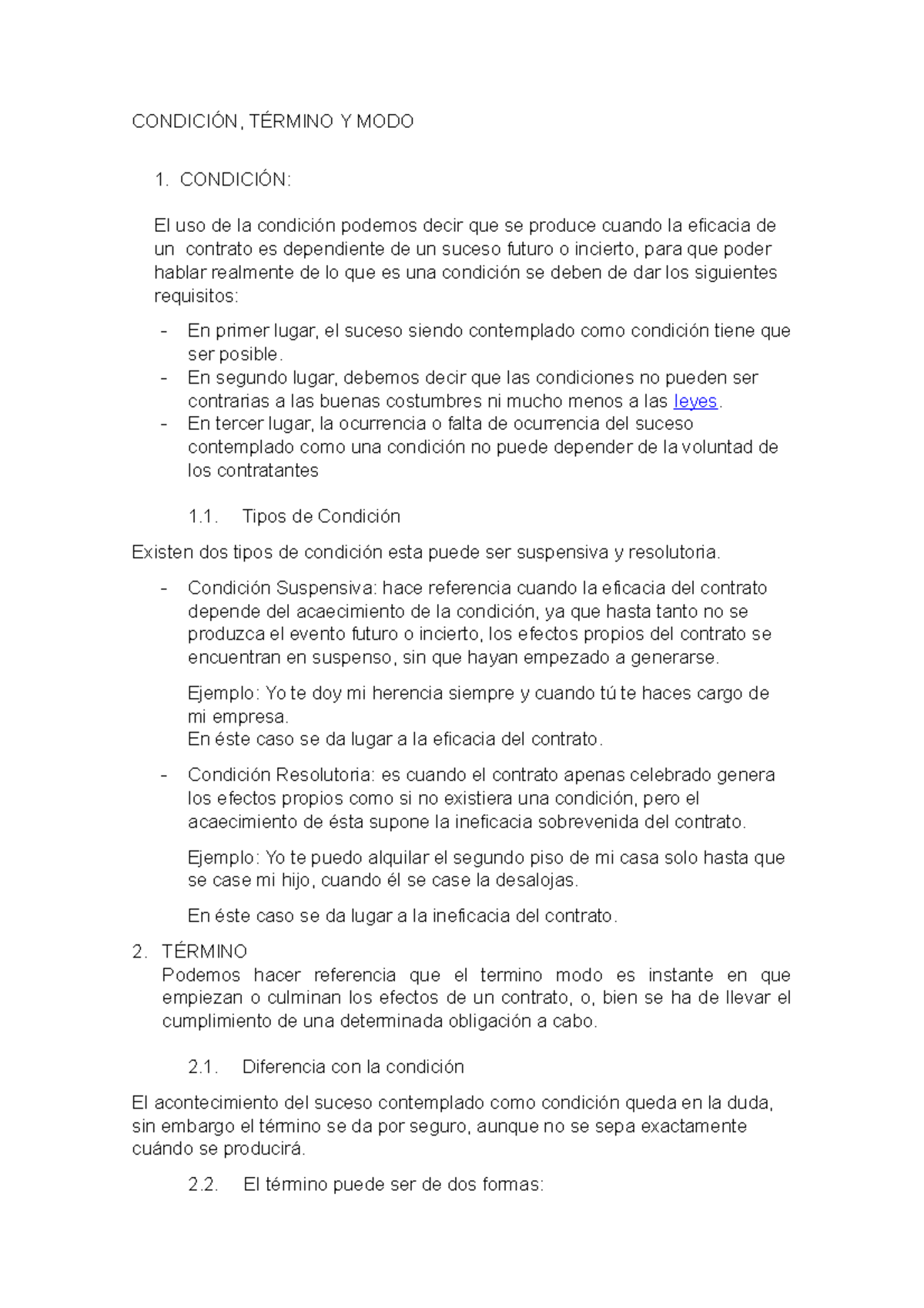 Derecho romano - CONDICIÓN, TÉRMINO Y MODO 1. CONDICIÓN: El uso de la ...