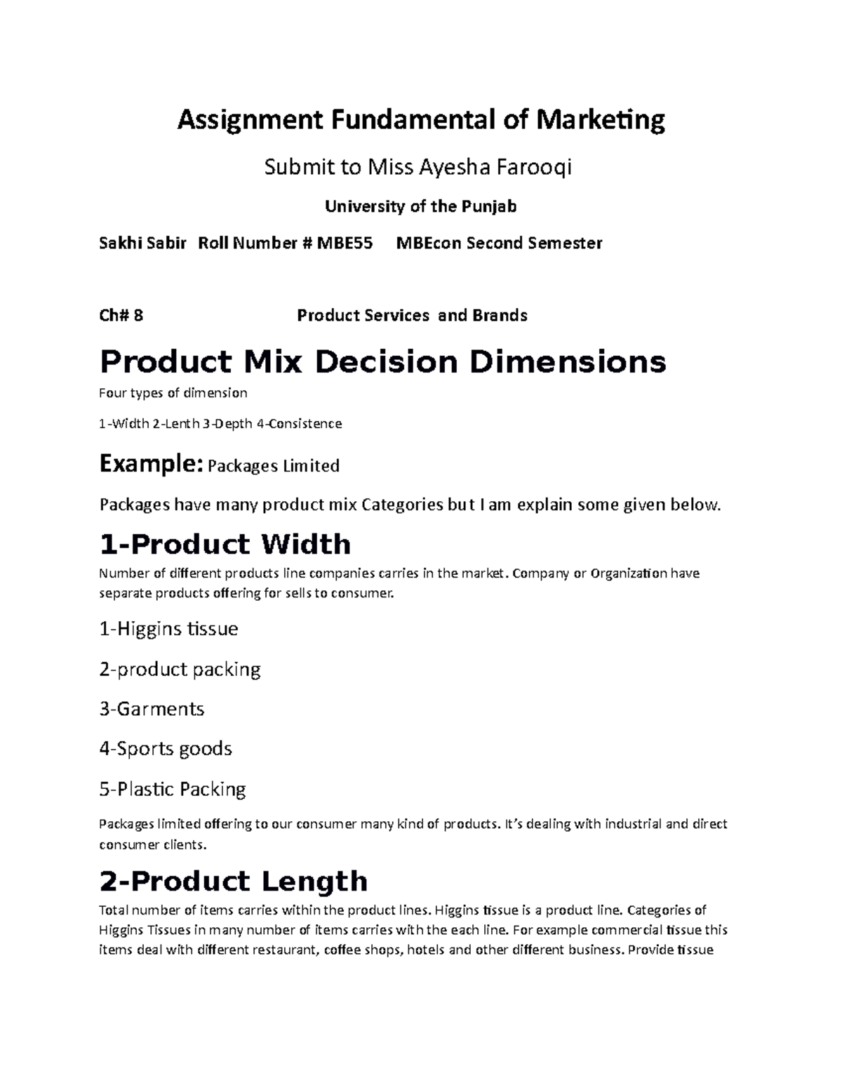 Product mix decisions Assignment Fundamental of Marketing Submit to
