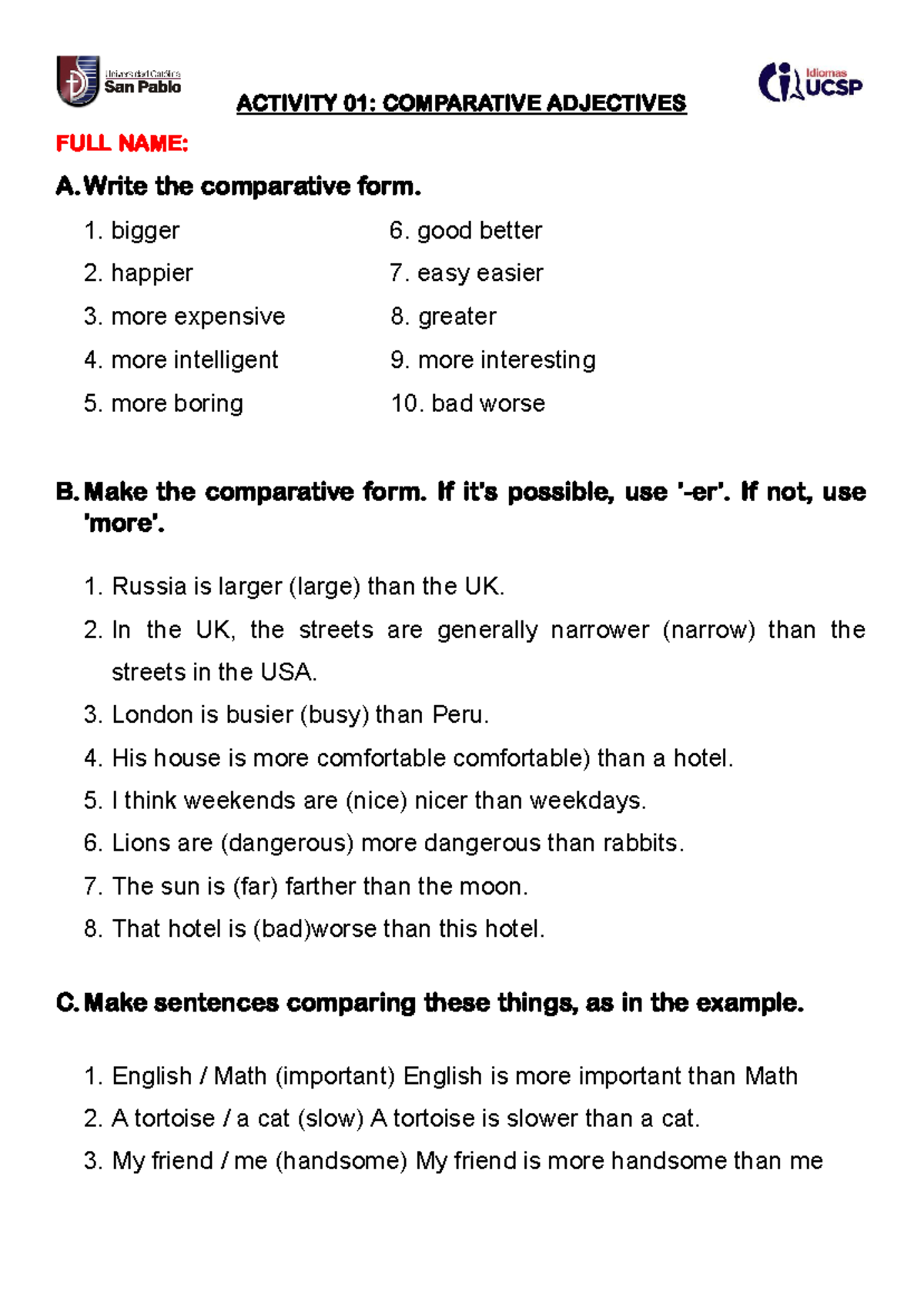 A1 - sdgyktjh - ACTIVITY 01: COMPARATIVE ADJECTIVES FULL NAME: A the ...