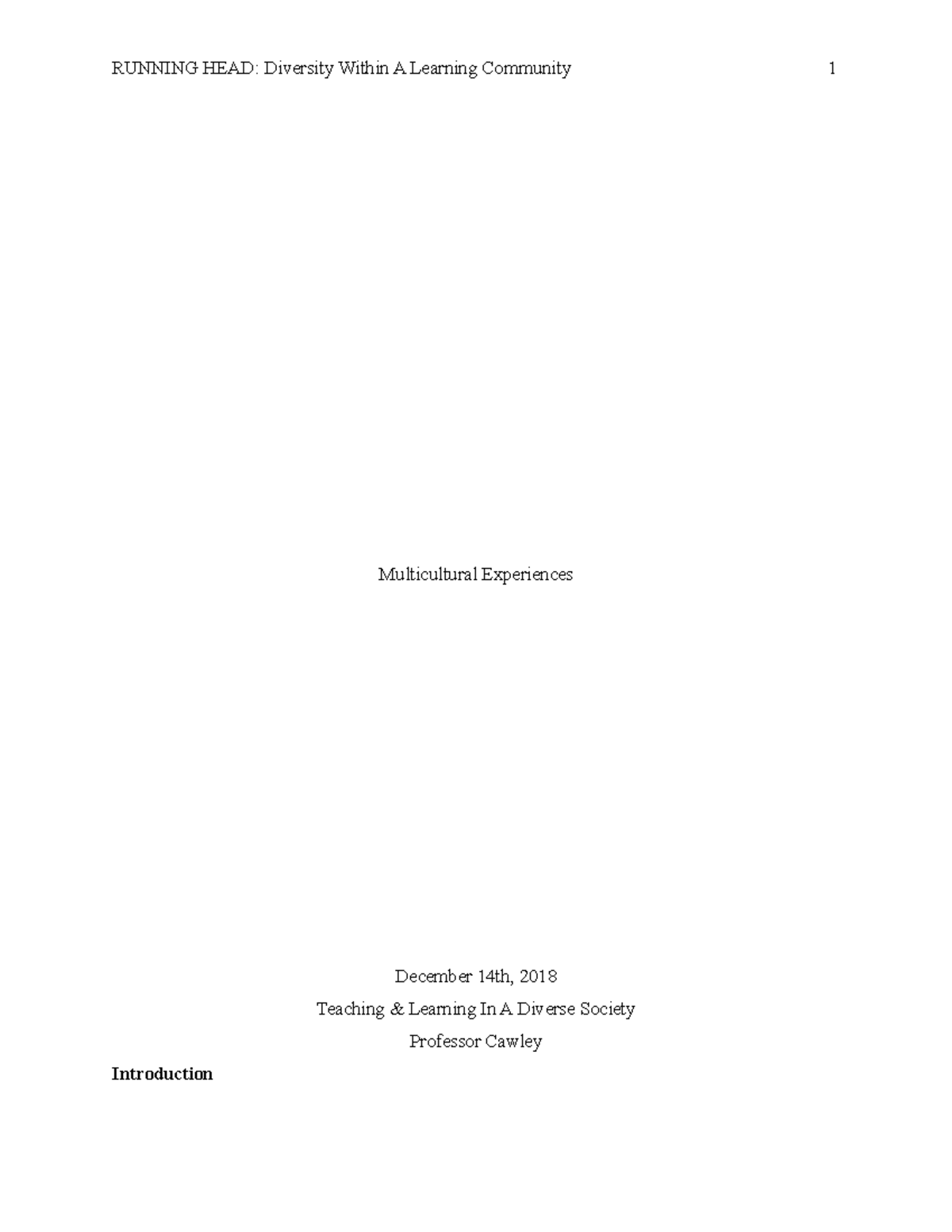 EDUC 203 Final Exam - Essay - RUNNING HEAD: Diversity Within A Learning ...