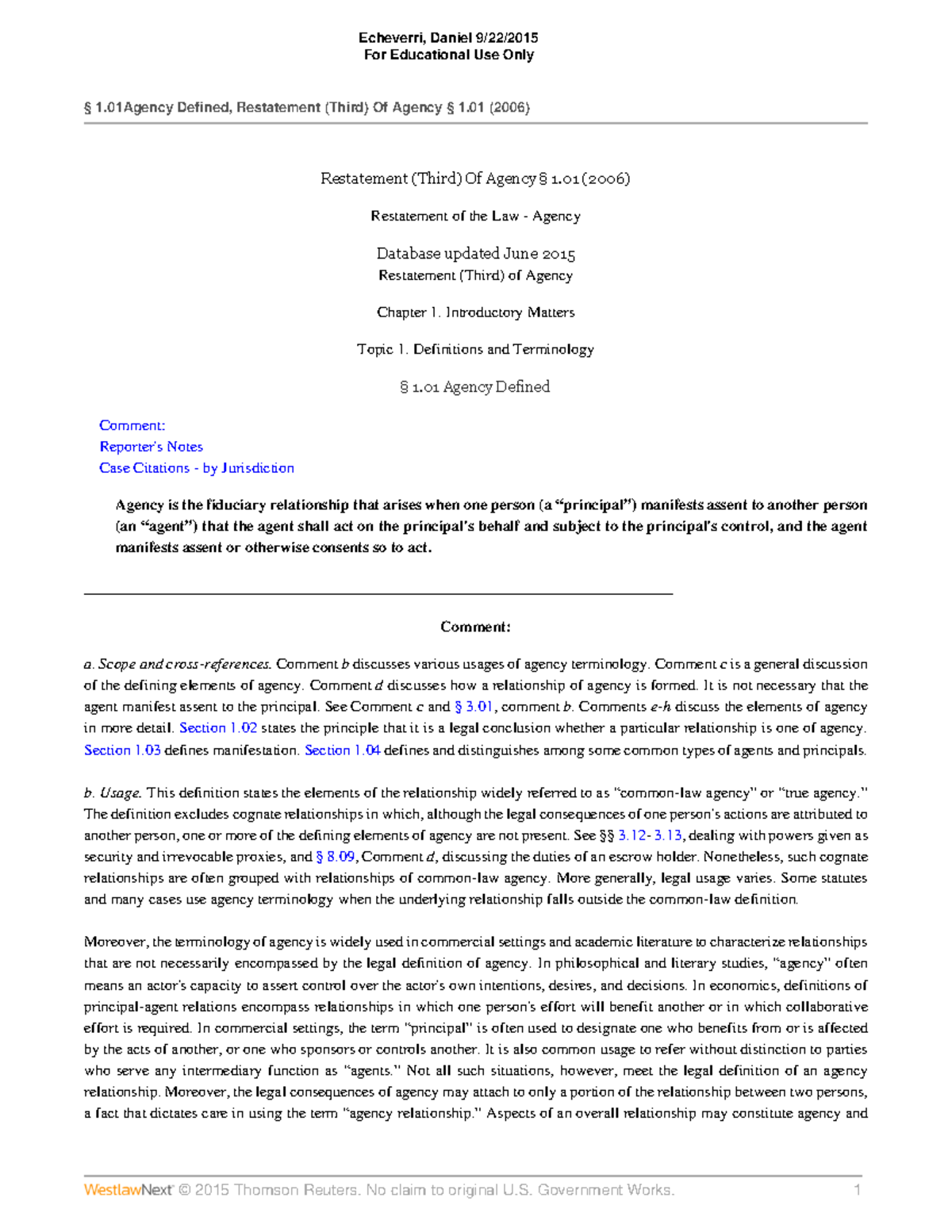 Restatement (Third) of Agency Section 1 For Educational Use Only § 1