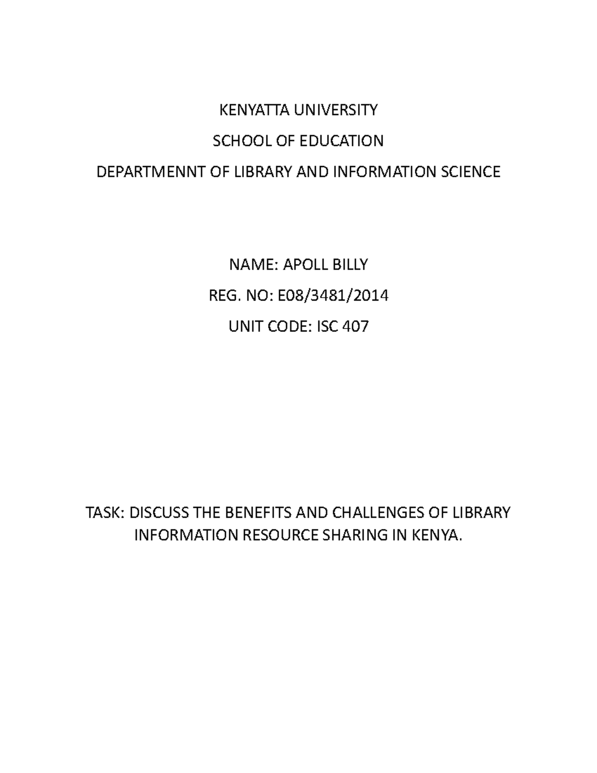 Isc 407 For library and information science KENYATTA UNIVERSITY