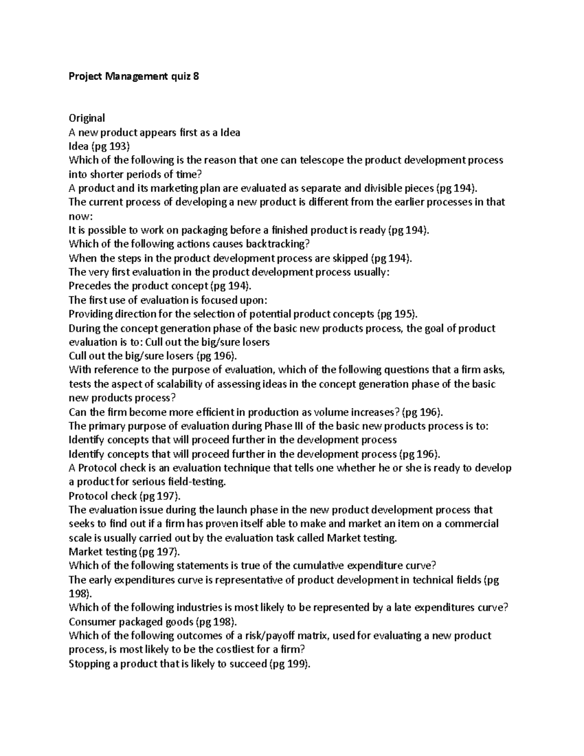 Project Management Quiz 8 The Current Process Of Developing A New