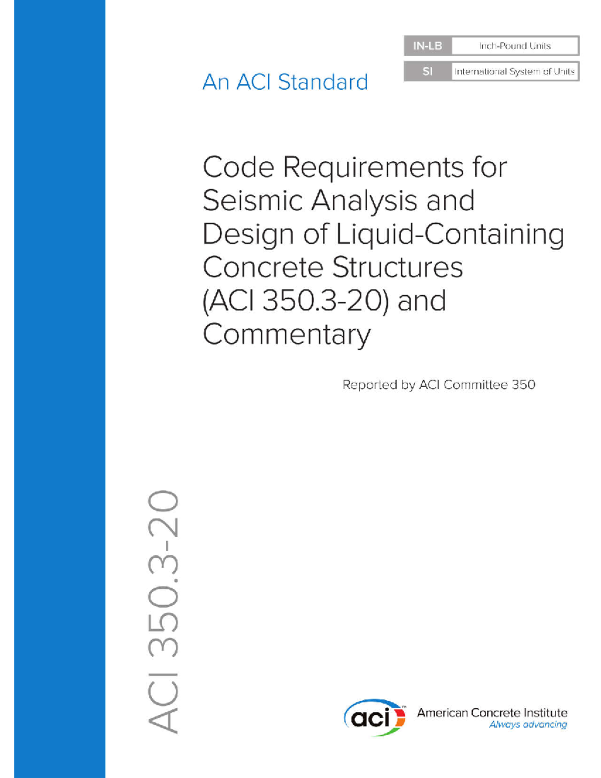 ACI 350 3 20 Code Requirements for Seismic Analysis and Design of ...