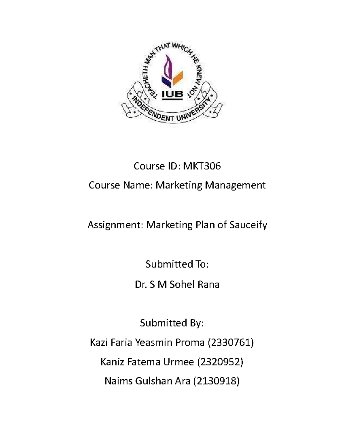 MKT mkt mkt mkt - Course ID: MKT Course Name: Marketing Management ...