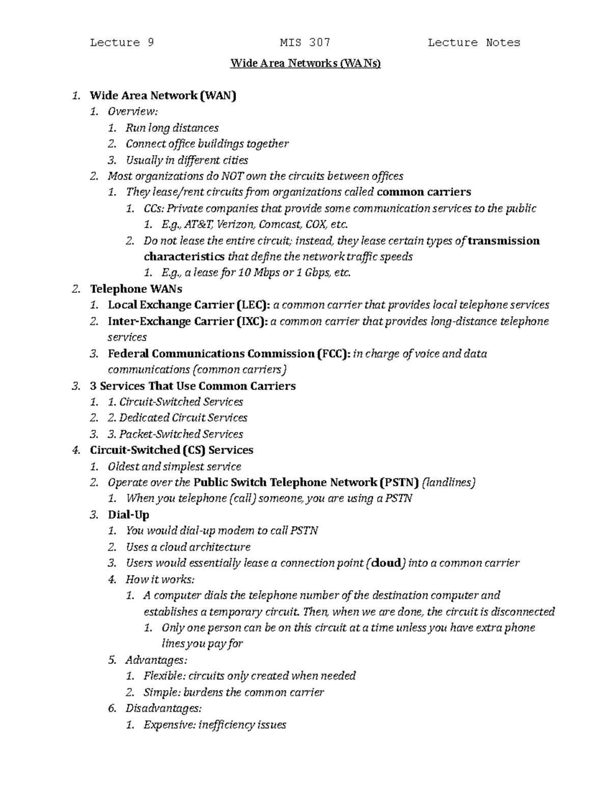 Wide Area Networks (WANs) - Wide Area Network (WAN) 1. Overview: 1. Run ...