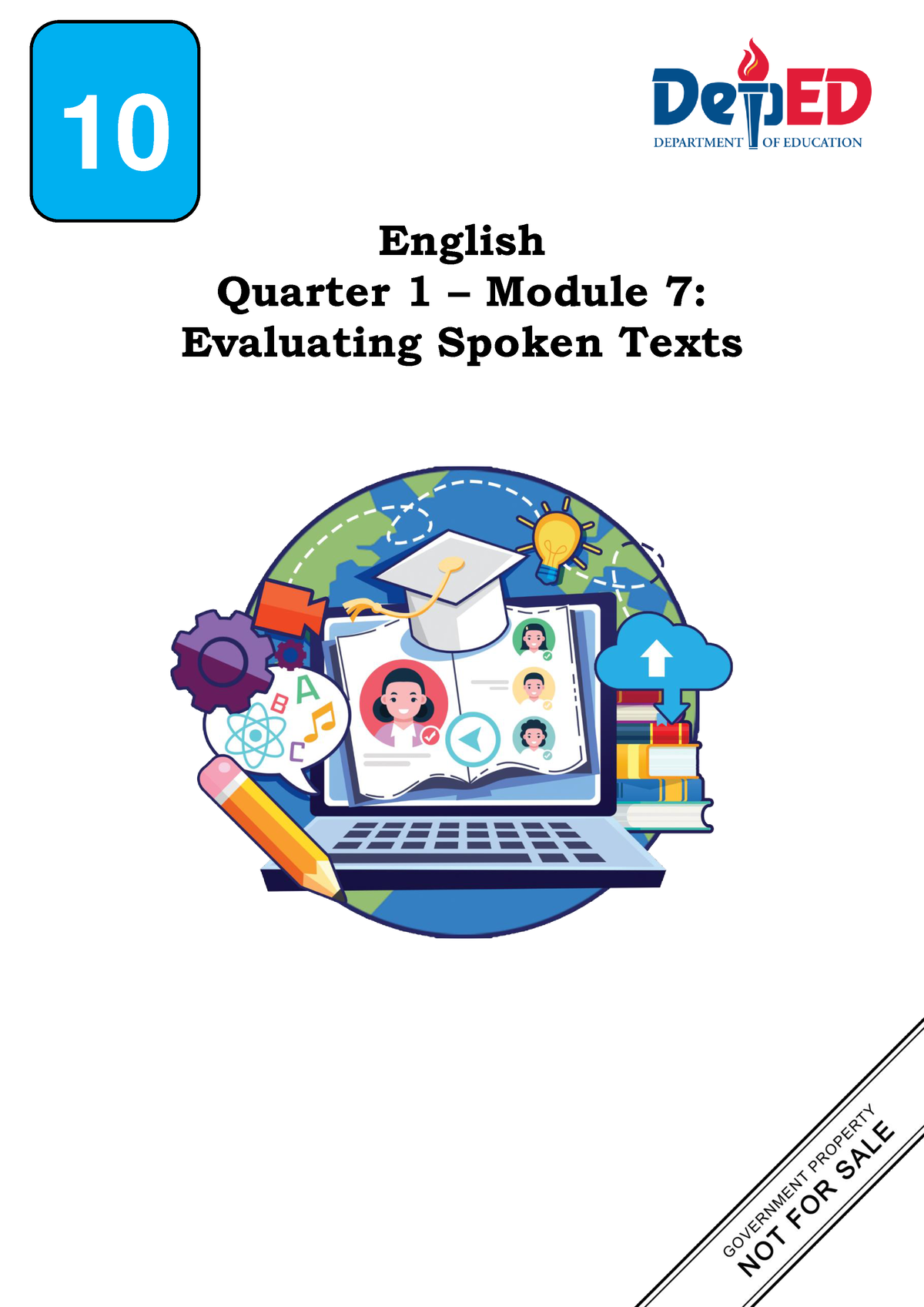 Q1 English 10 Module 7 - English Quarter 1 – Module 7: Evaluating ...