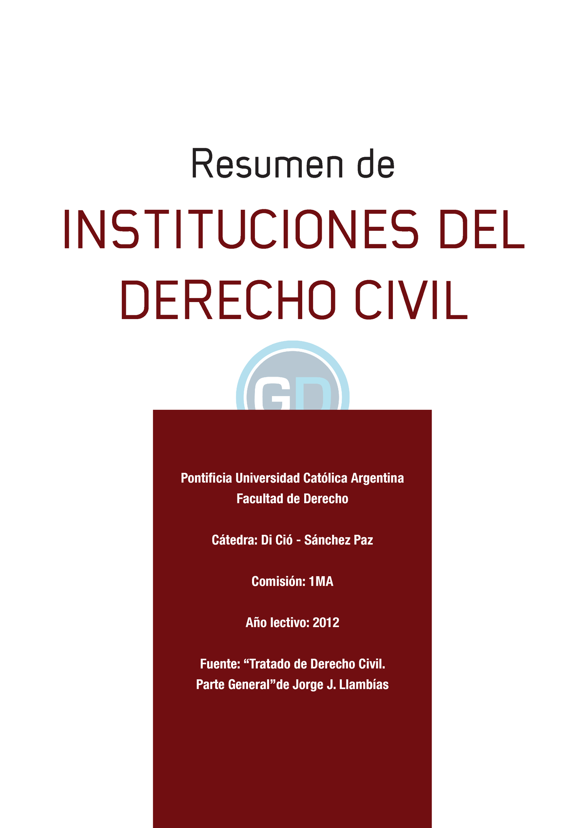 Instituciones Del Derecho Civil V2 Generacion - Resumen De ...