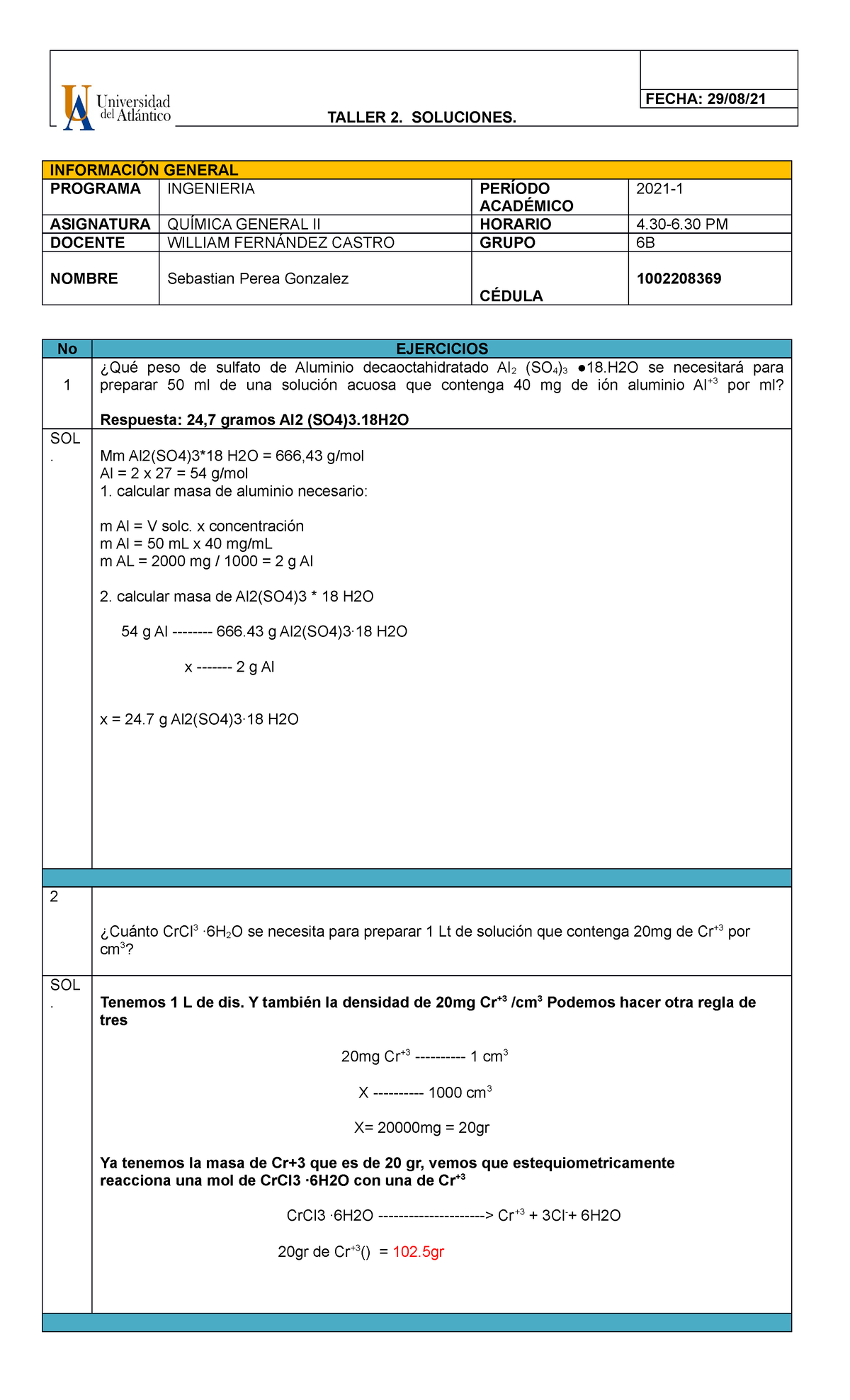 Taller 2 Soluciones - Solucion fisi - FECHA: 29/08/ TALLER 2 ...