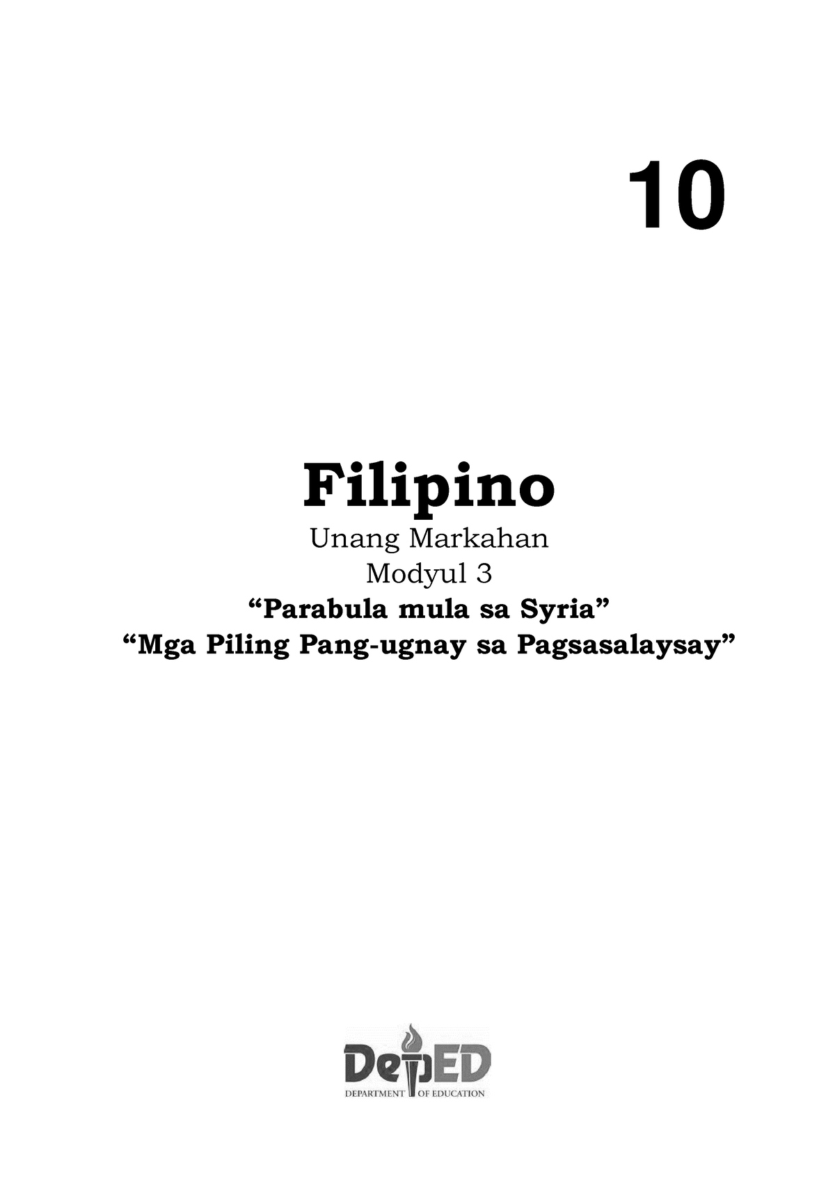 Filipino 10Q1 L3M3 - Answer - 10 Filipino Unang Markahan Modyul 3