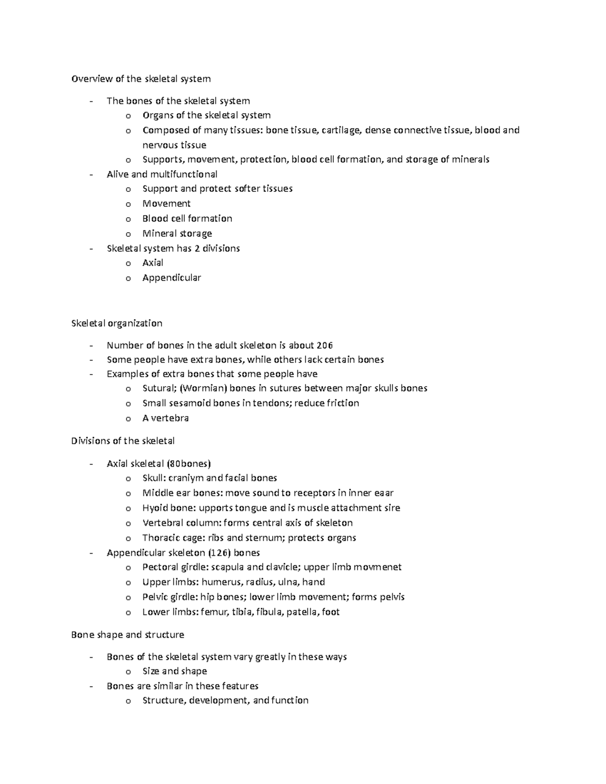 Overview of the skeletal system - Most bones have compact bone ...