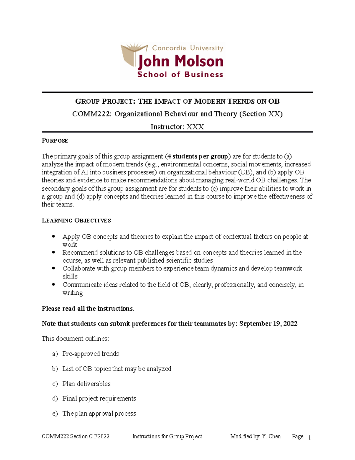 Comm 222 project instructions - GROUP PROJECT: THE IMPACT OF MODERN ...