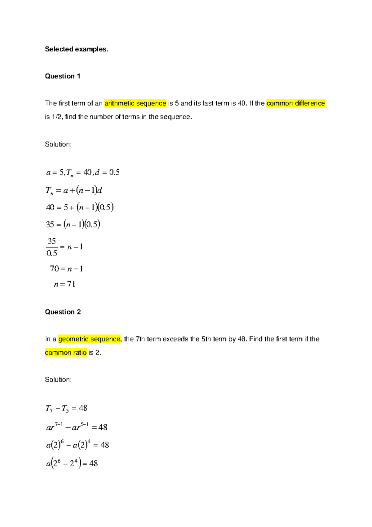 Extra notes Chapter 2 - Selected examples. Question 1 The first term of ...