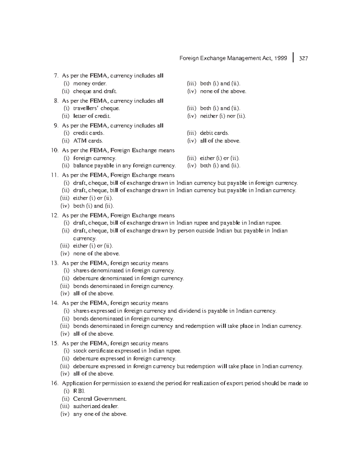 Zlib n/a Foreign Exchange Management Act, 1999 327 As per the FEMA