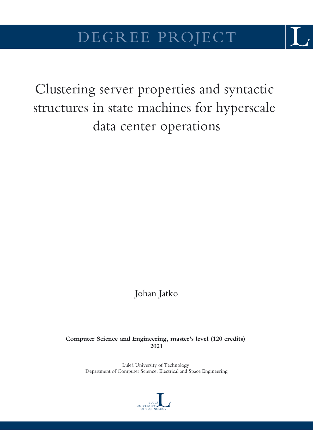 Examensarbete Inom Datateknik - Clustering Server Properties And ...