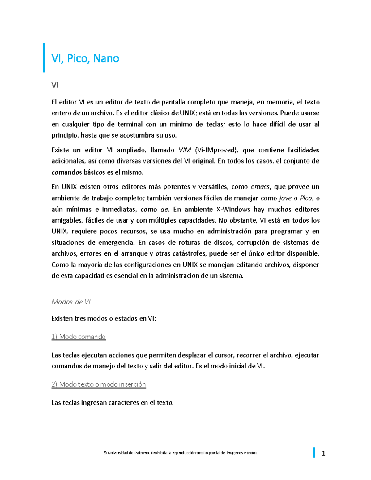 Editores de Linux - VI, Pico, Nano VI El editor VI es un editor de ...