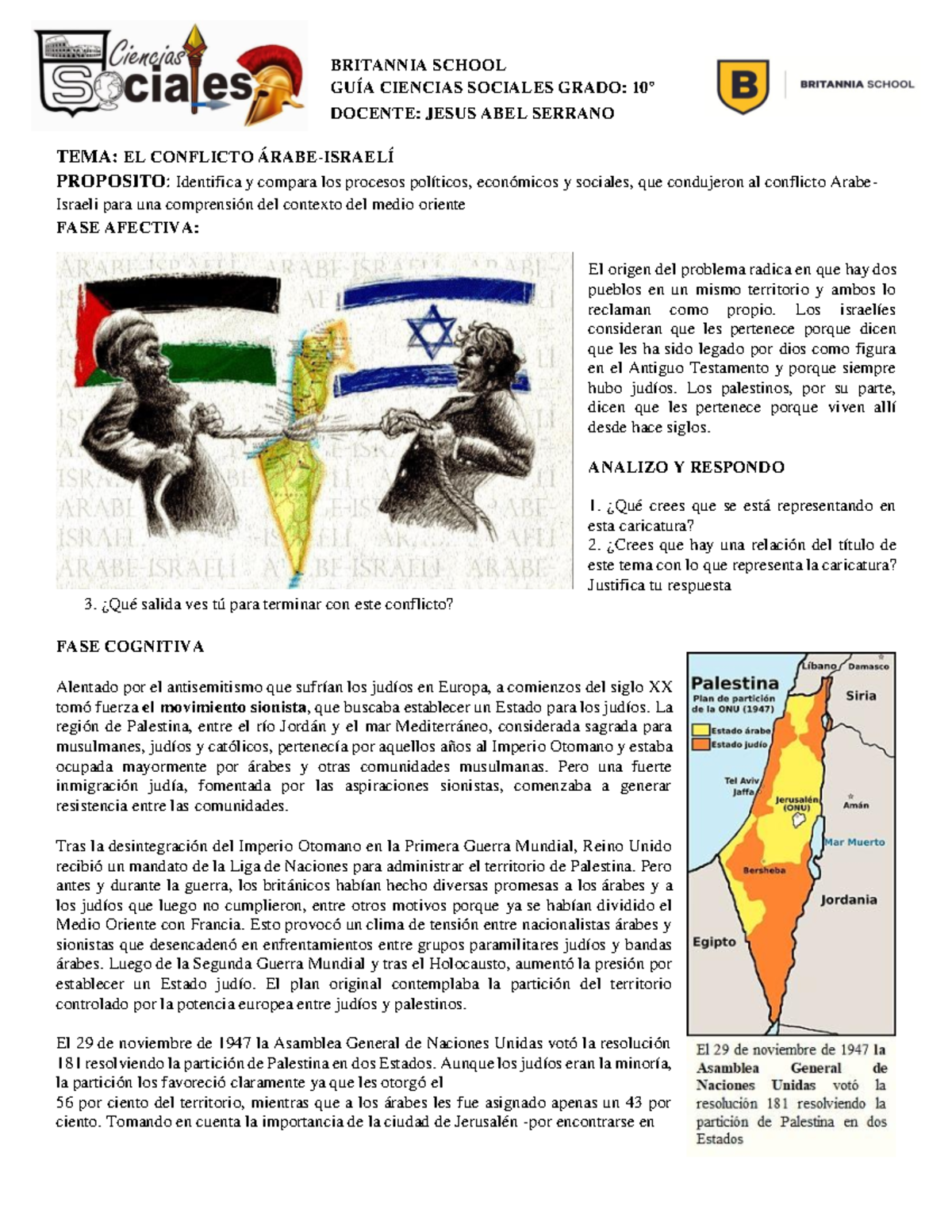 Conflicto En Israel - GUÍA CIENCIAS SOCIALES GRADO: 10° DOCENTE: JESUS ...