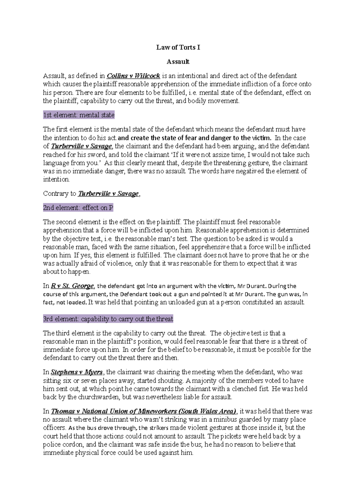 Assault Law of Torts I Assault Assault, as defined in Collins v