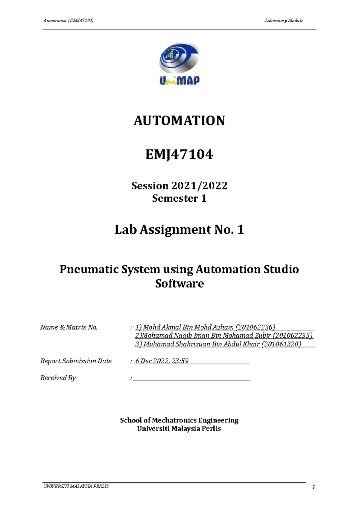 ENT471 Lab Assingment 1 ( Automation Studio ) Automation (EMJ47104) Laboratory Module
