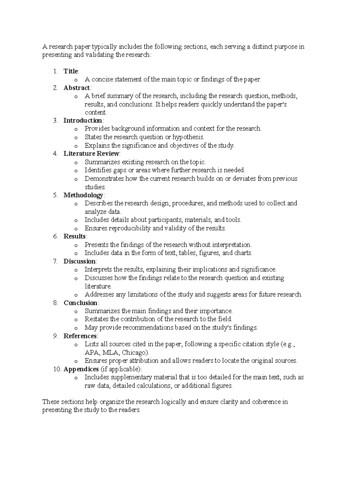 A research paper typically includes the following sections ...