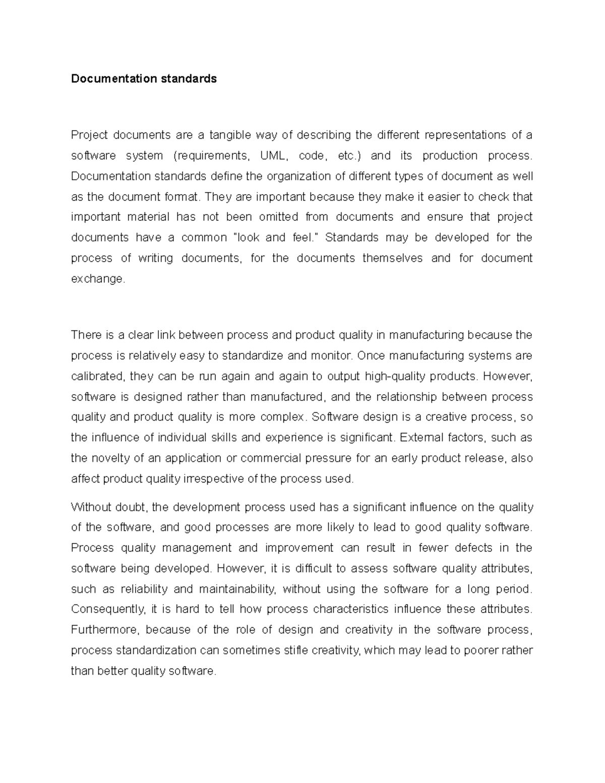 Documentation standards - Documentation standards Project documents are ...