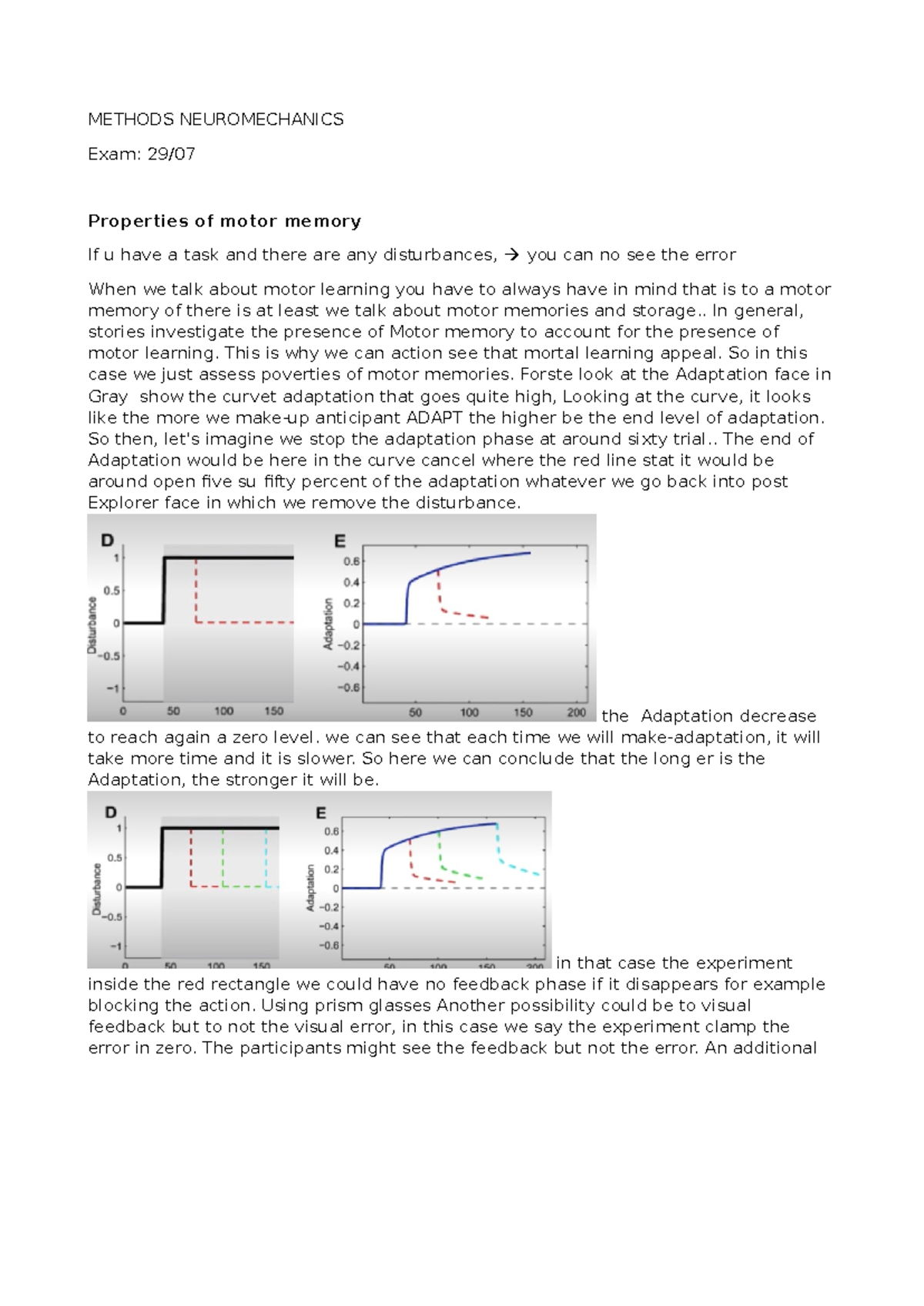 Notes - METHODS NEUROMECHANICS Exam: 29/ Properties of motor memory If ...
