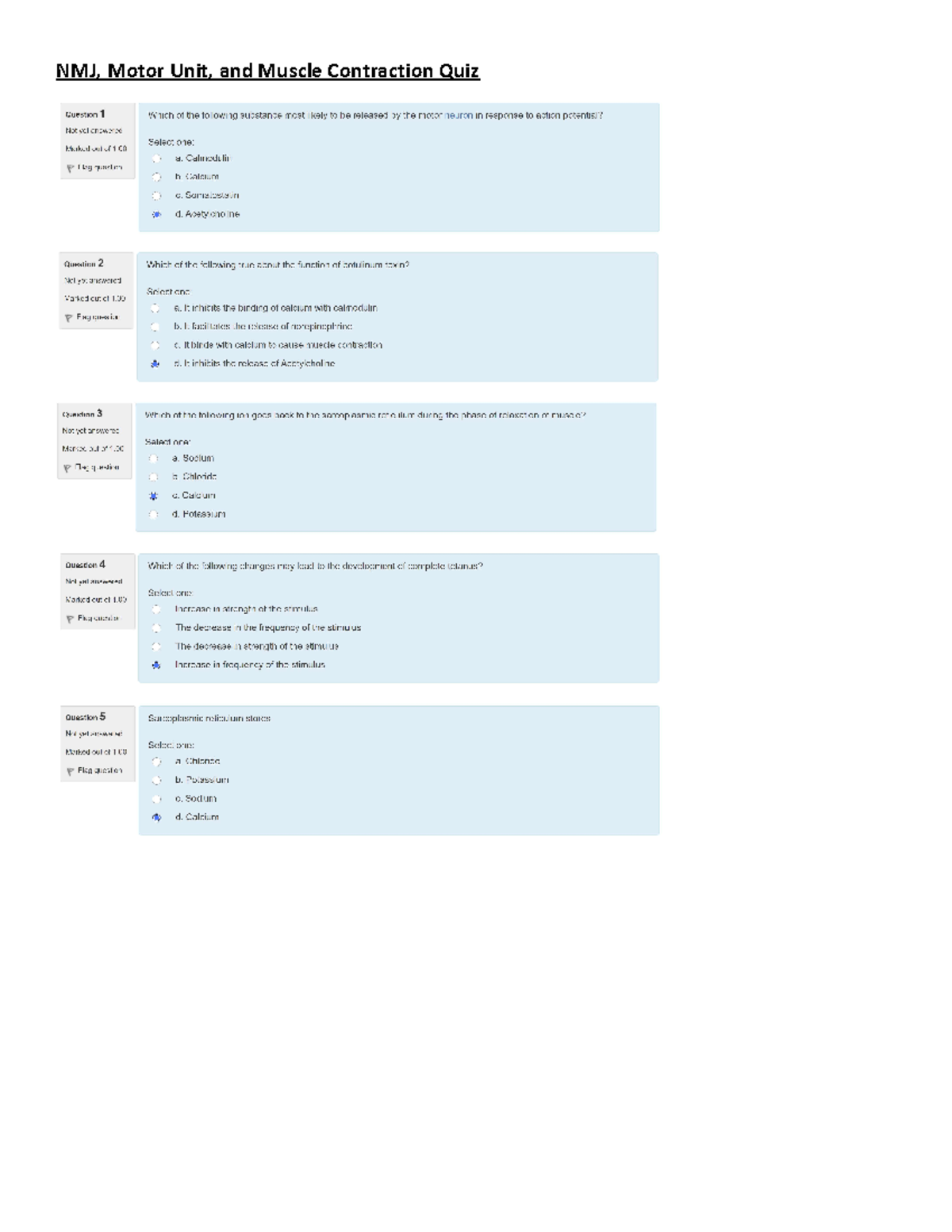 Anatomy Quiz 4 - Quiz - Anatomy 101 - Nmj, Motor Unit, And Muscle 