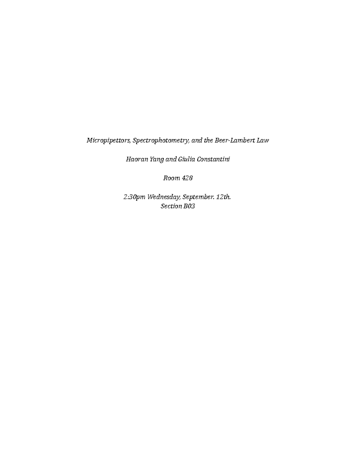 Biochem LAB Report 1 Micropipettors, Spectrophotometry, and the Law Haoran Yang and Giulia