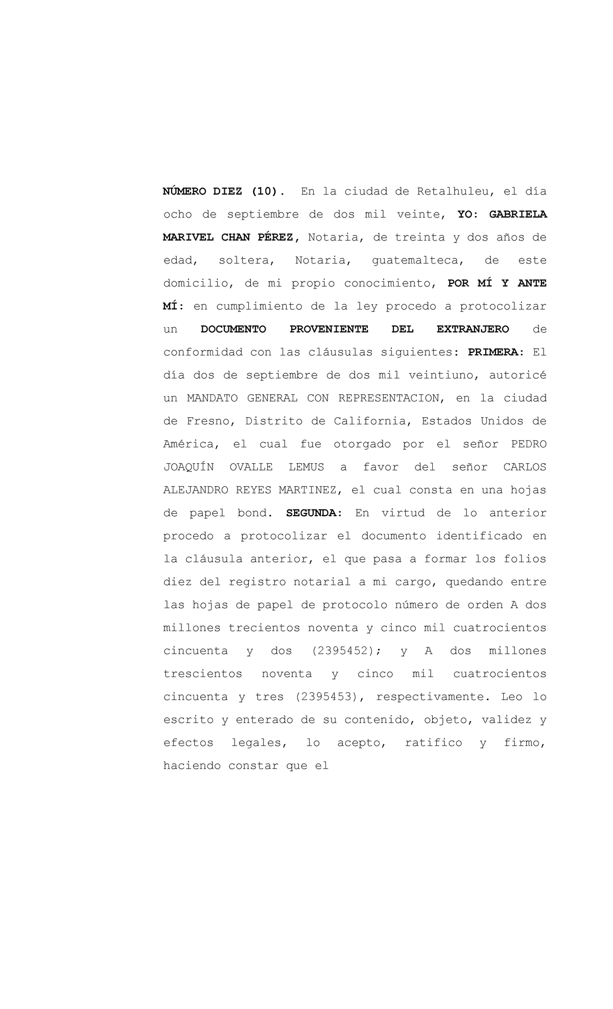 Acta De Protocolización De Mandato Proveniente Del Extranjero NÚmero Diez 10 En La Ciudad 4678