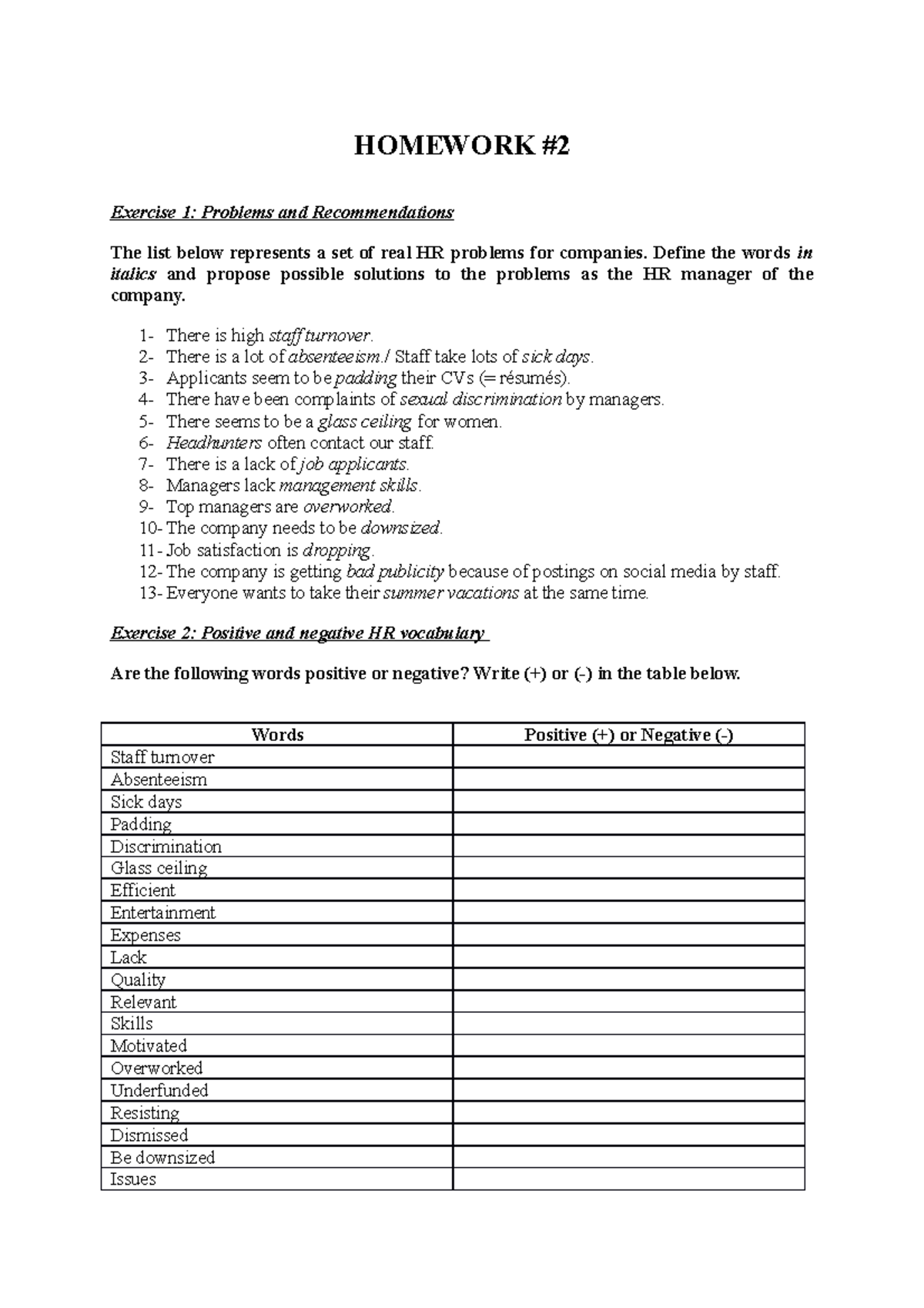 Homework HR - HOMEWORK Exercise 1: Problems and Recommendations The ...
