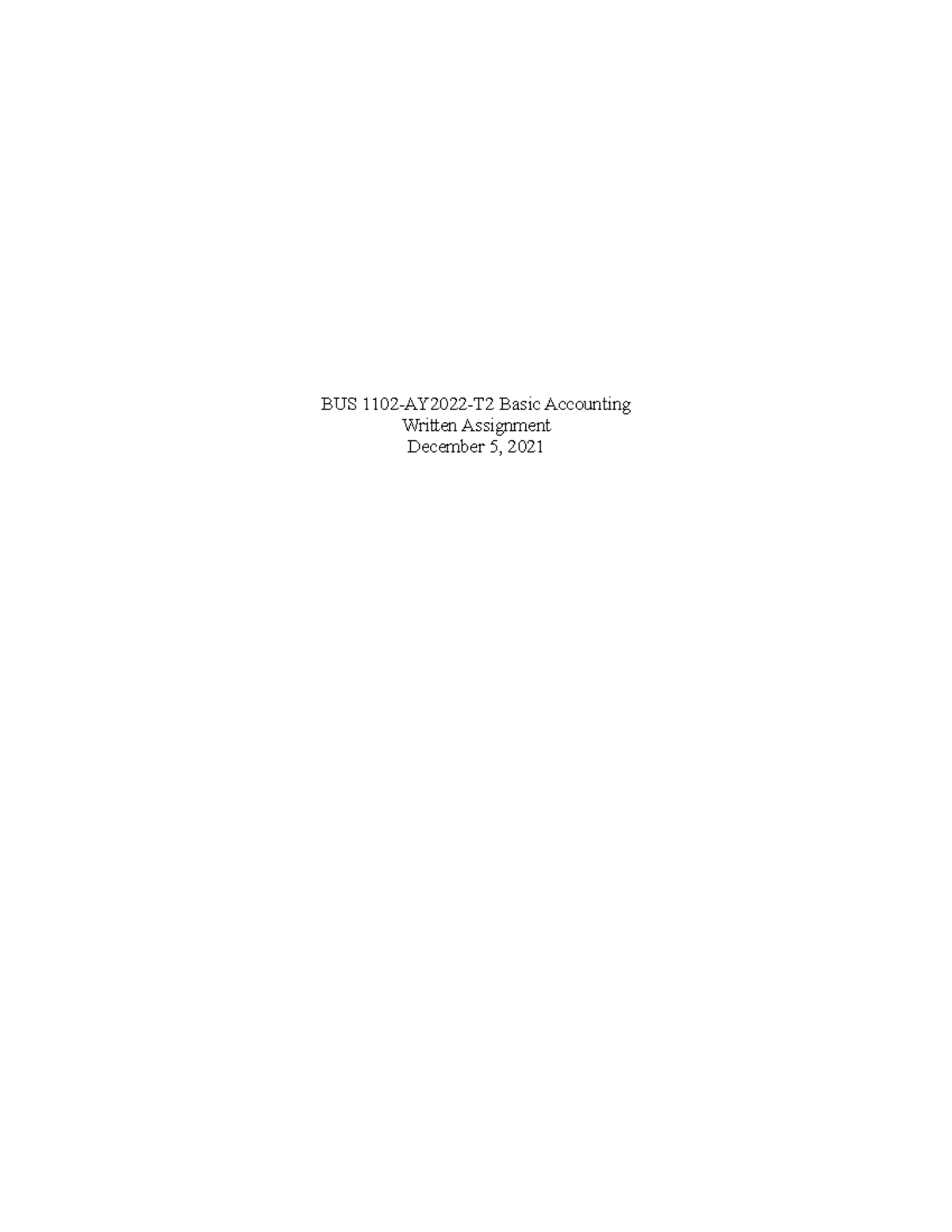 BUS 1102 Basic Accounting Written Assignment Unit 4 - Bus 1102 ...