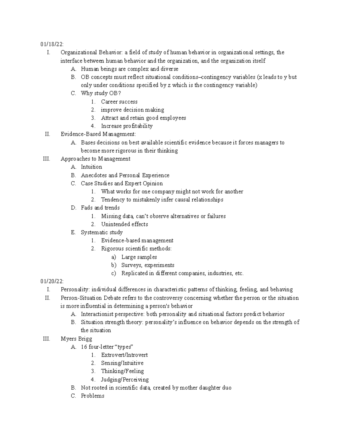 OB class notes - 01/18/22: I. Organizational Behavior: a field of study ...